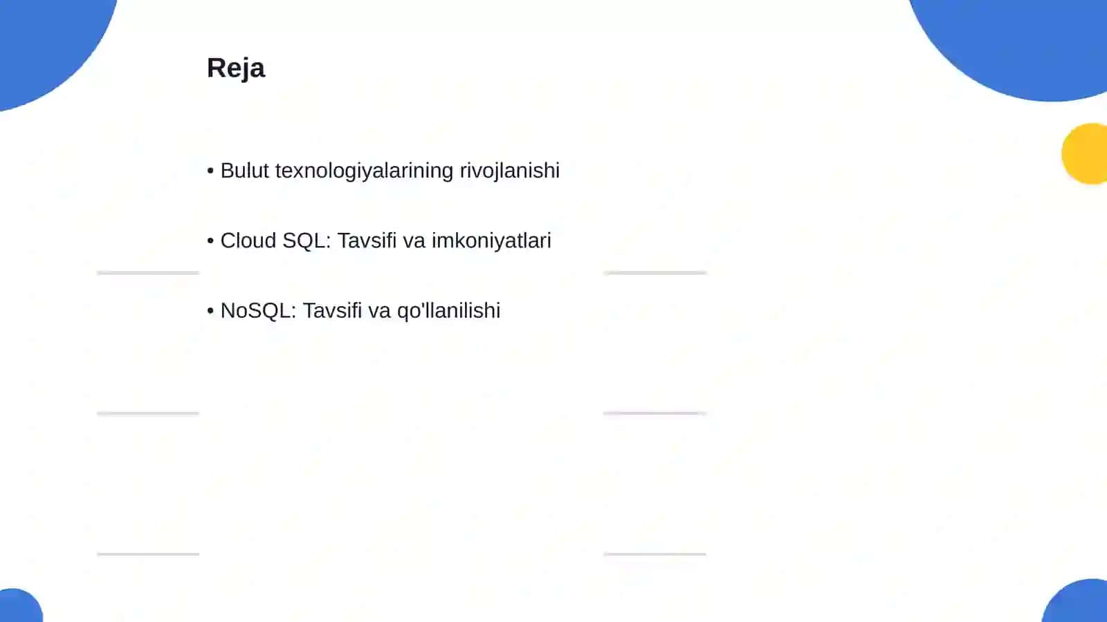 Bulut texnologiyalarida ishlatiladigan ma'lumotlar omborlari(Cloud SQL,NoSQL) 2