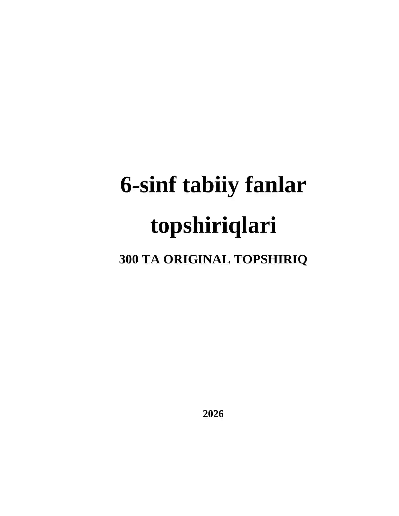 6-sinf tabiiy fanlar topshiriqlari 2