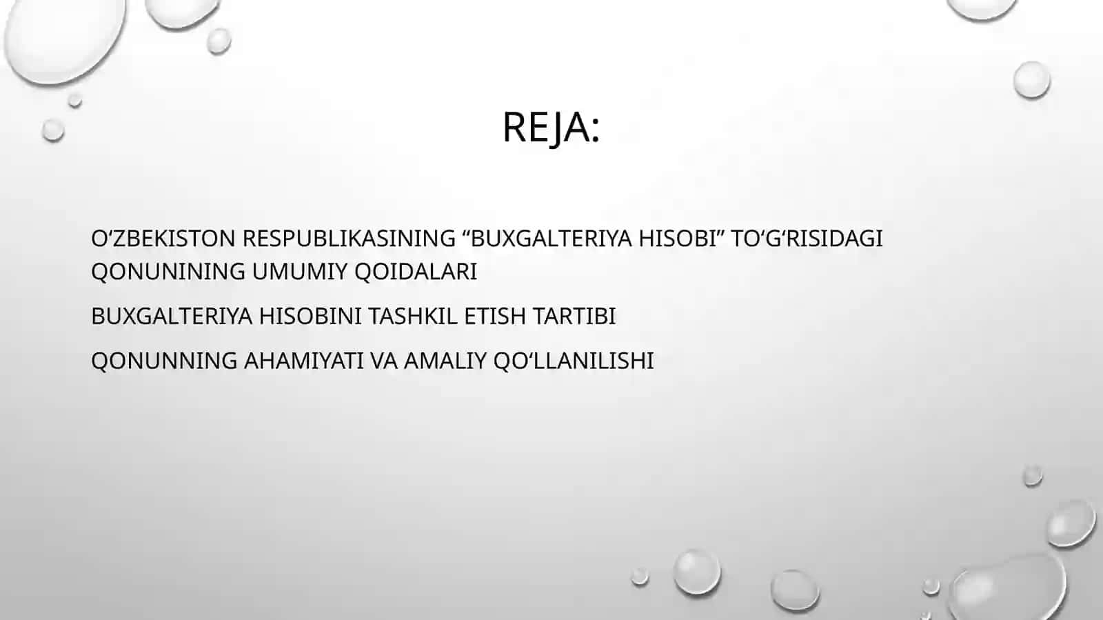 O‘zbekiston Respublikasining “Buxgalteriya hisobi” to‘g‘risidagi Qonunini o‘rganish va tavsif berish 2