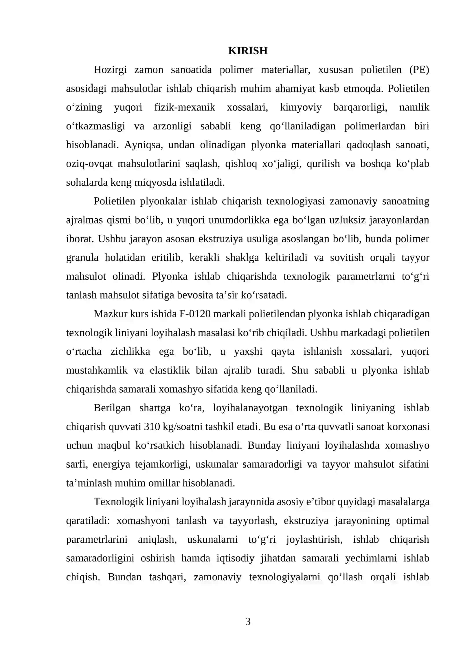 Markasi F-0120 boʻlgan PE dan plyonka ishlab chiqaradigan texnologik liniyasini loyihalash. Q=310 kg/soat 2