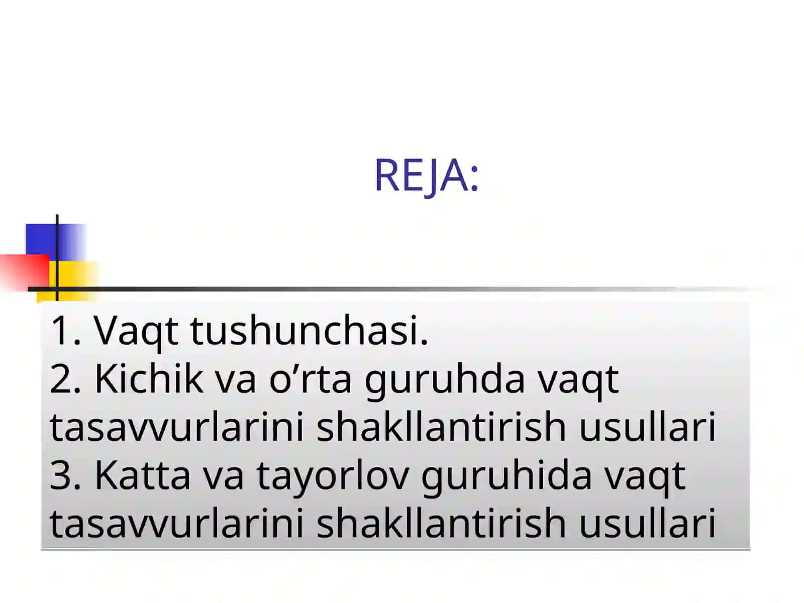 Vaqt tasavvurlarini shakllantirish 2