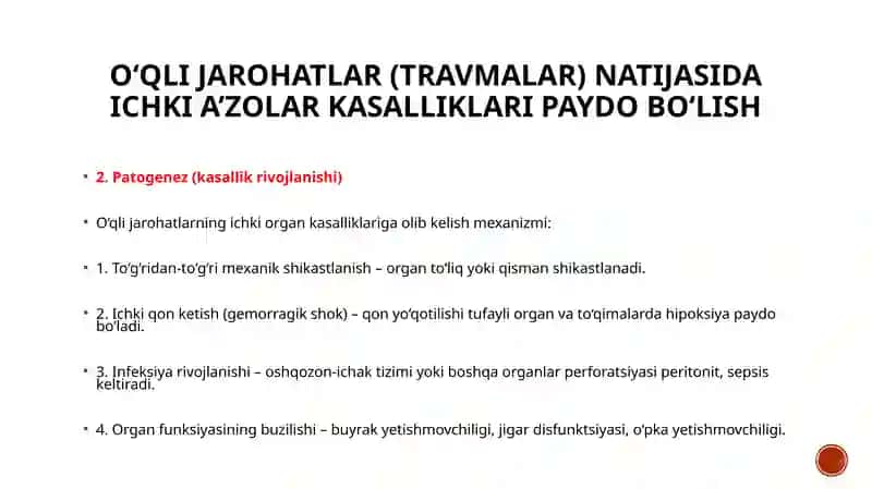 O‘qli jarohatlar(travmalar) natijasida ichki a’zolar kasalliklari paydo bo‘lishi 2