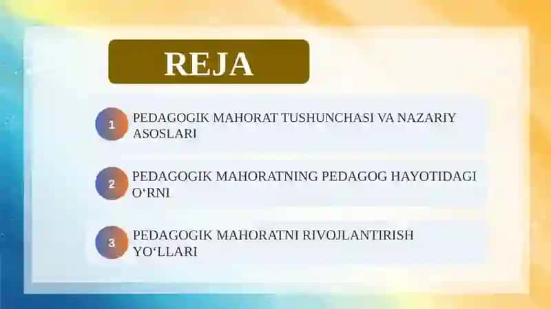 Pedagogik mahorat va uning pedagog hayotida tutgan o‘rni 2