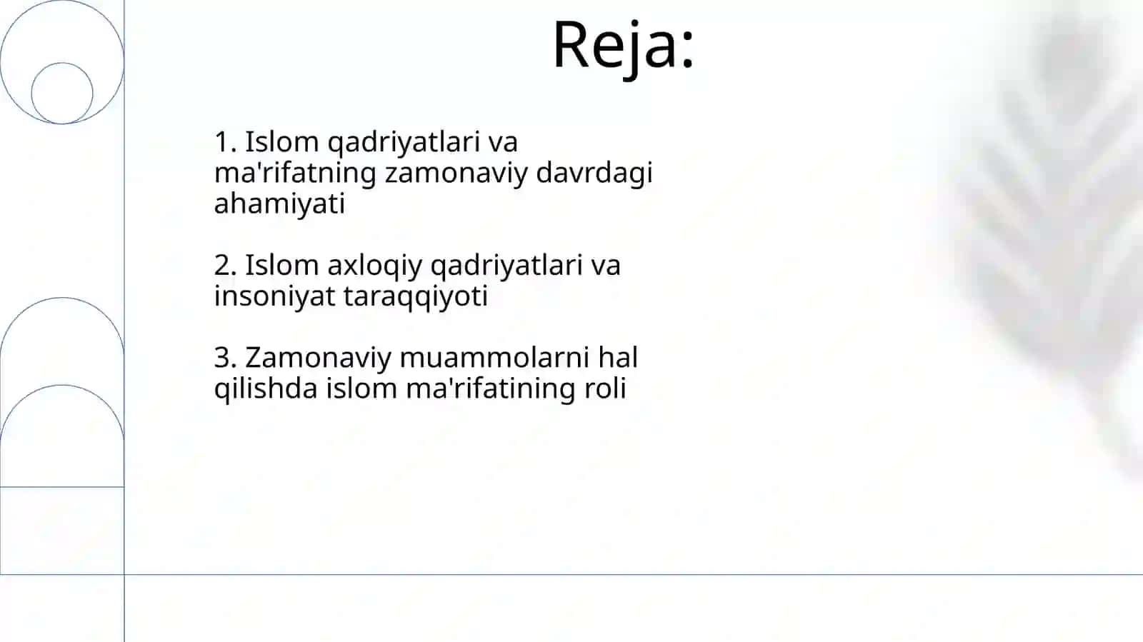 Islom qadriyatlari va mamarifatning hozirgi davrdagi ahamiyati 2