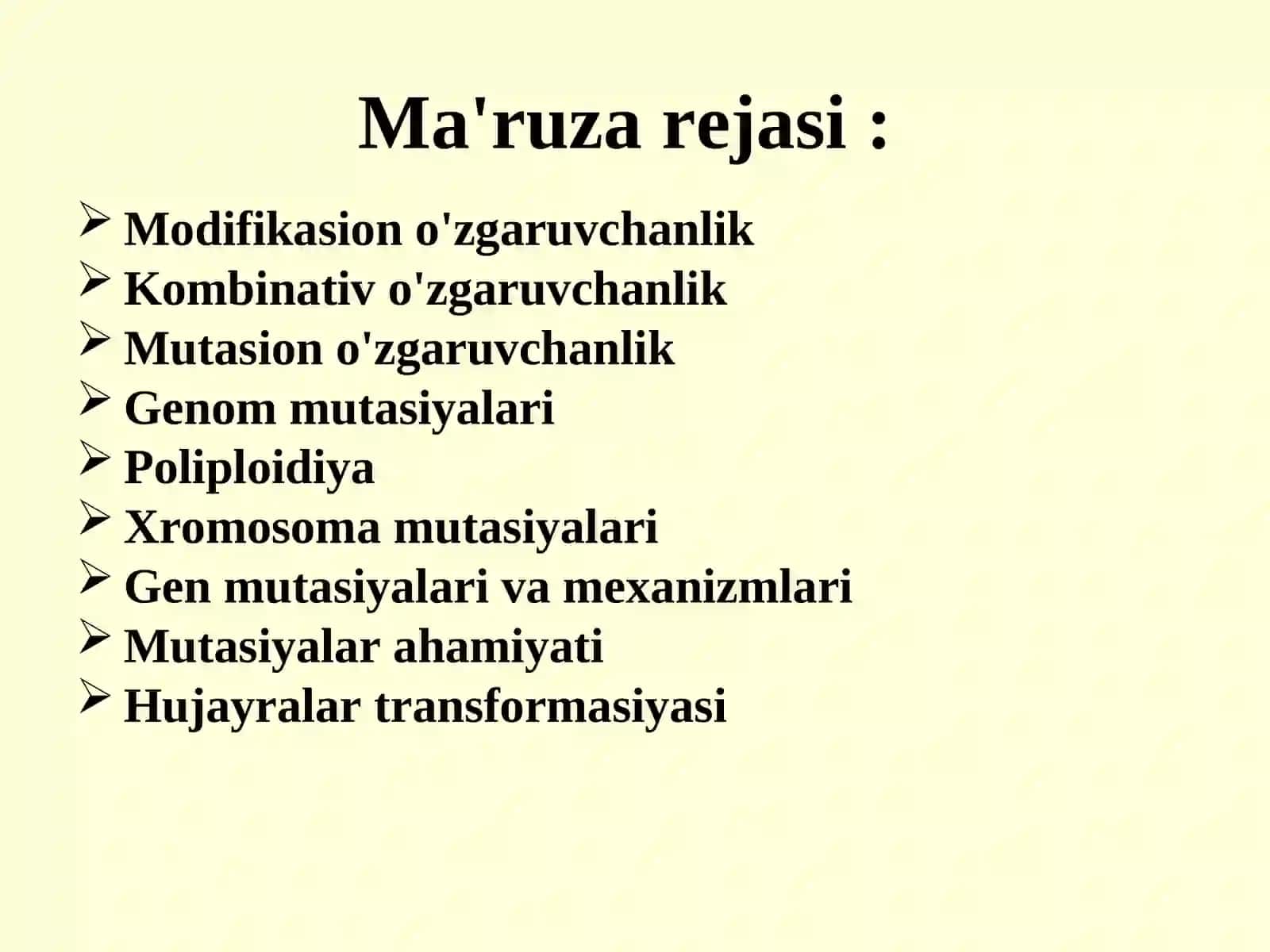 O‘zgaruvchanlik. Uning xillari va tibbiyotdagi roli. Konserogenezning biologik va genetik asoslari 2