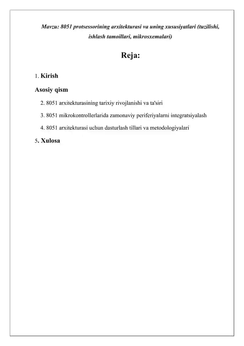 8051 protsessorining arxitekturasi va uning xususiyatlari (tuzilishi, ishlash tamoillari, mikrosxemalari) 2
