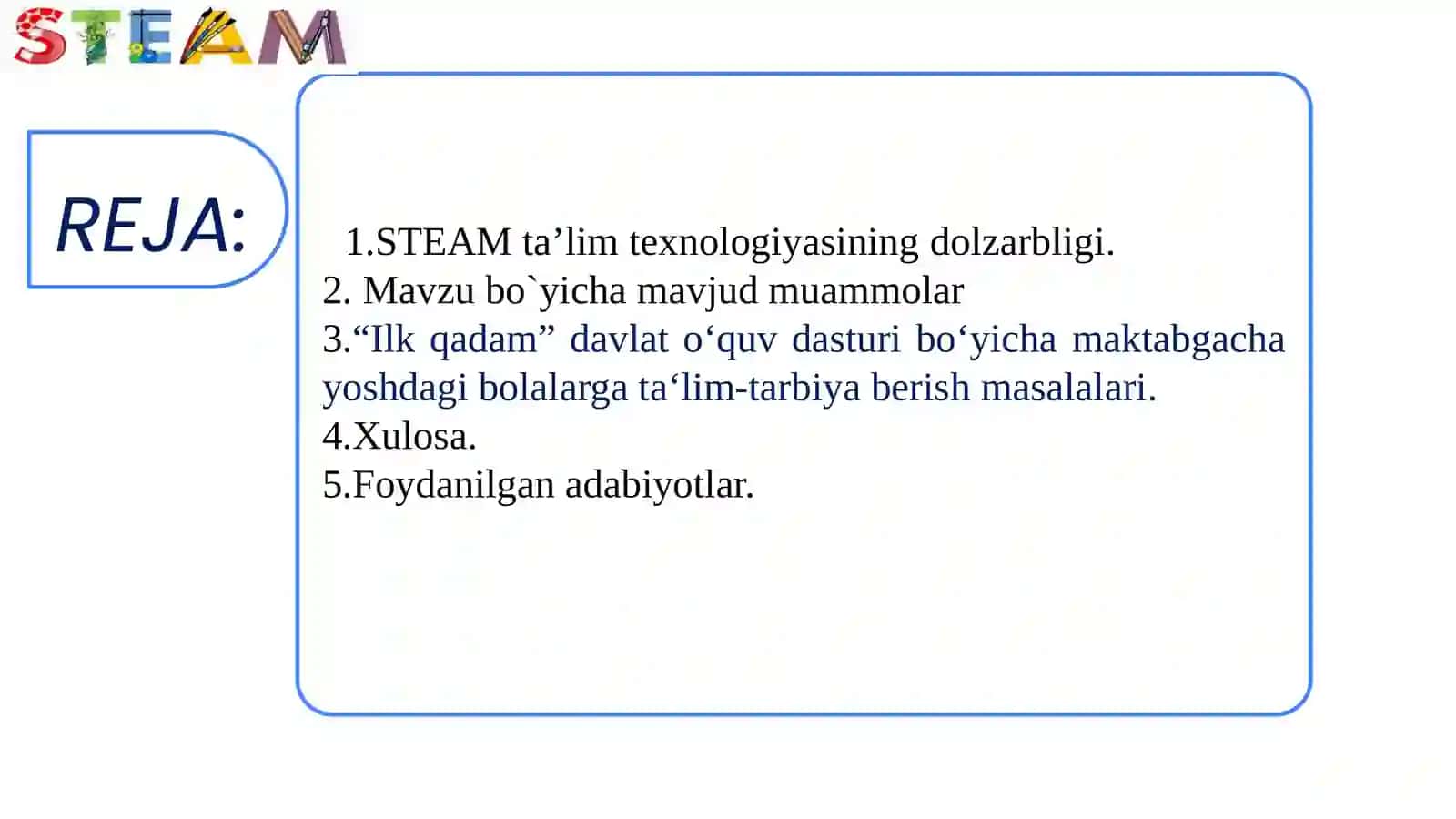 Maktabgacha ta’lim tashkilotlarida STEAM ta’lim texnologiyasidan foydalanish 2