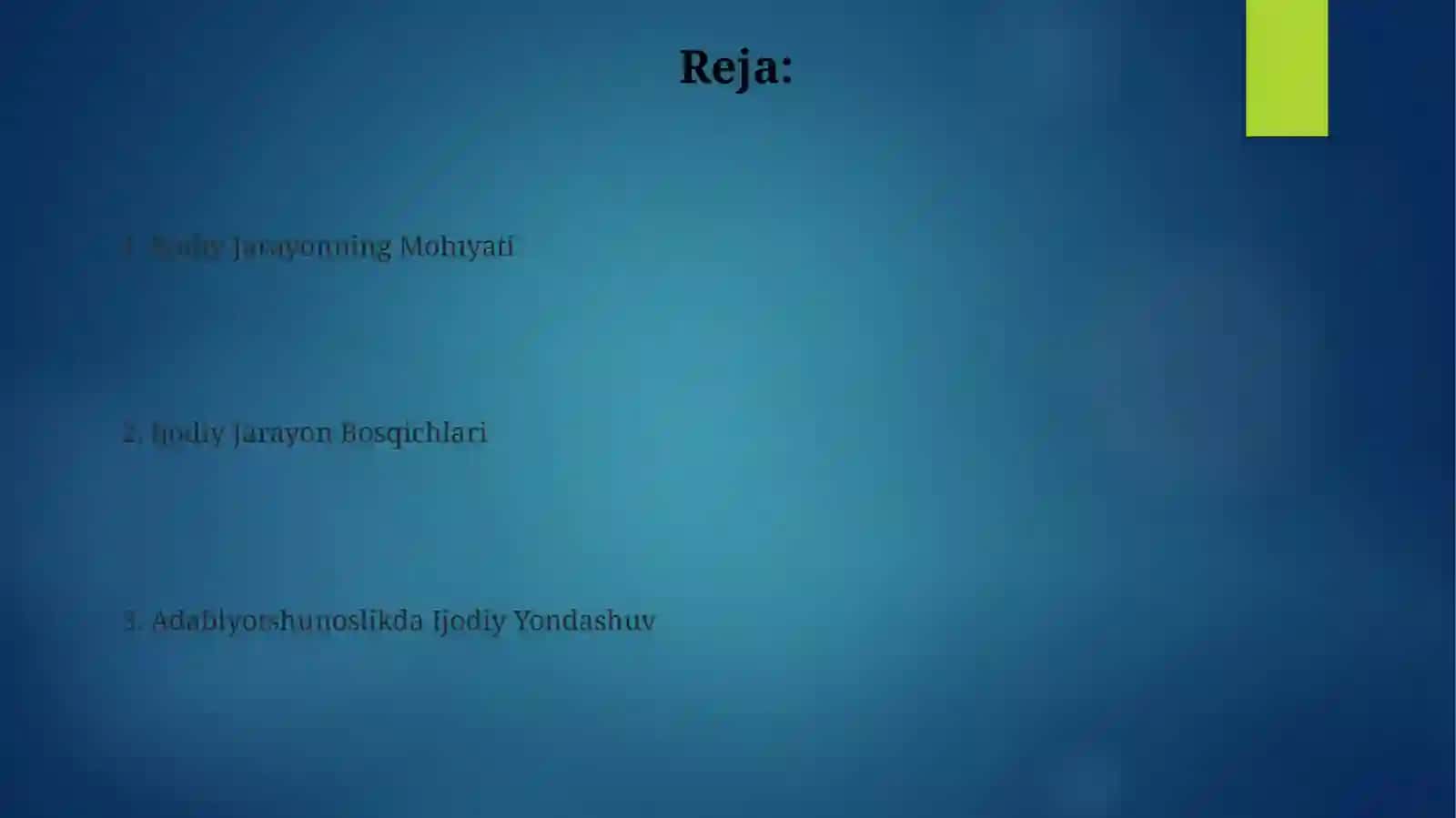 Ijodiy jarayonning mohiyati va ahamiyati 2