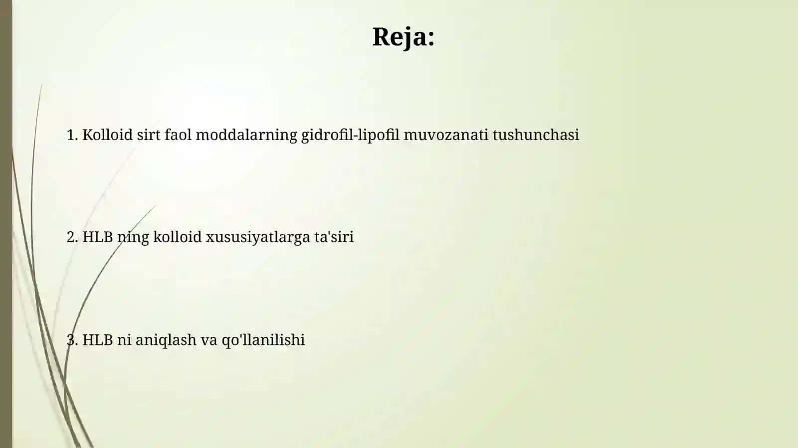 Kolloid sirt faol moddalarning gidrofil -liofil balansi 2