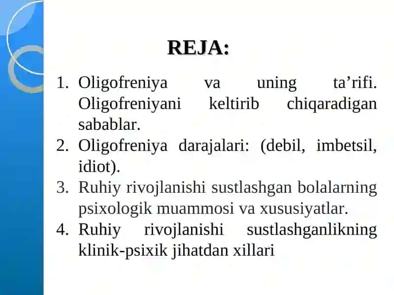 OLIGOFREN VARUHIY RIVOJLANISHI SUSTLASHGAN BOLALAR 2