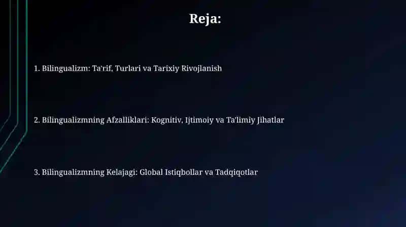 Bilingvizm: Ta'rif, Turlari va Tarixiy Rivojlanish 2