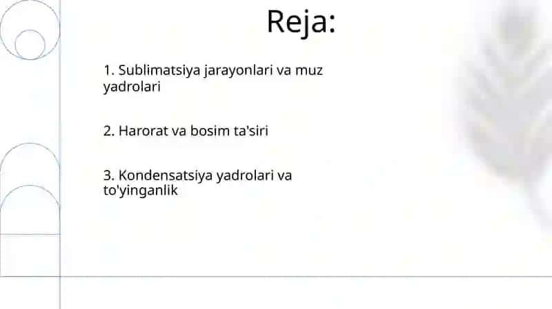 Atmosferada suv buğining kondensatsiya va sublimatsiyasi shartlari 2