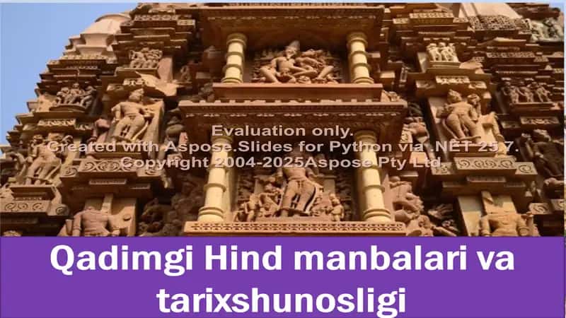 Qadimgi Hind manbalari va tarixshunosligi 2