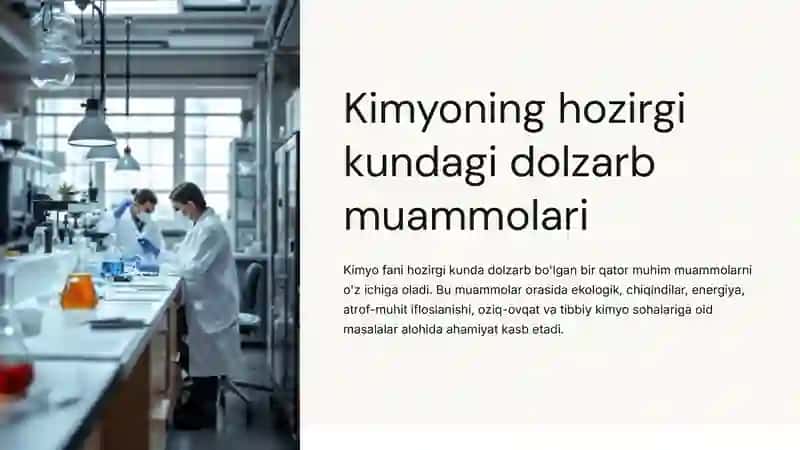 Kimyoning hozirgi kundagi dolzarb muammolari 2