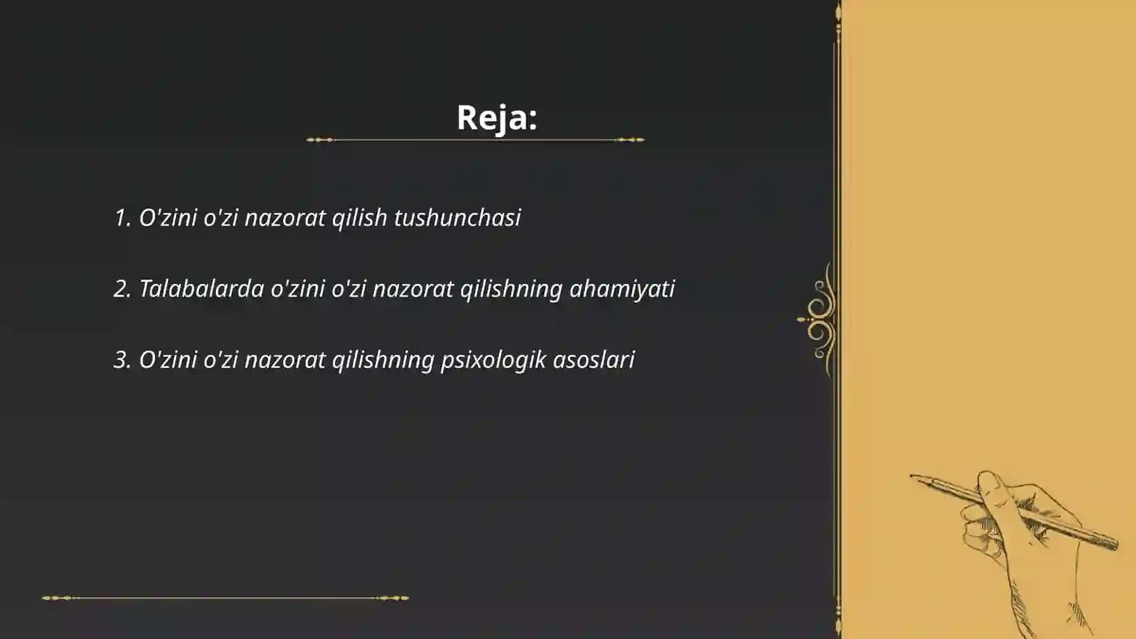 Talabalarda o`zini-o`zi nazorat qilishni rivojlantirishning pedogogik-psixologik xususiyatlari 2