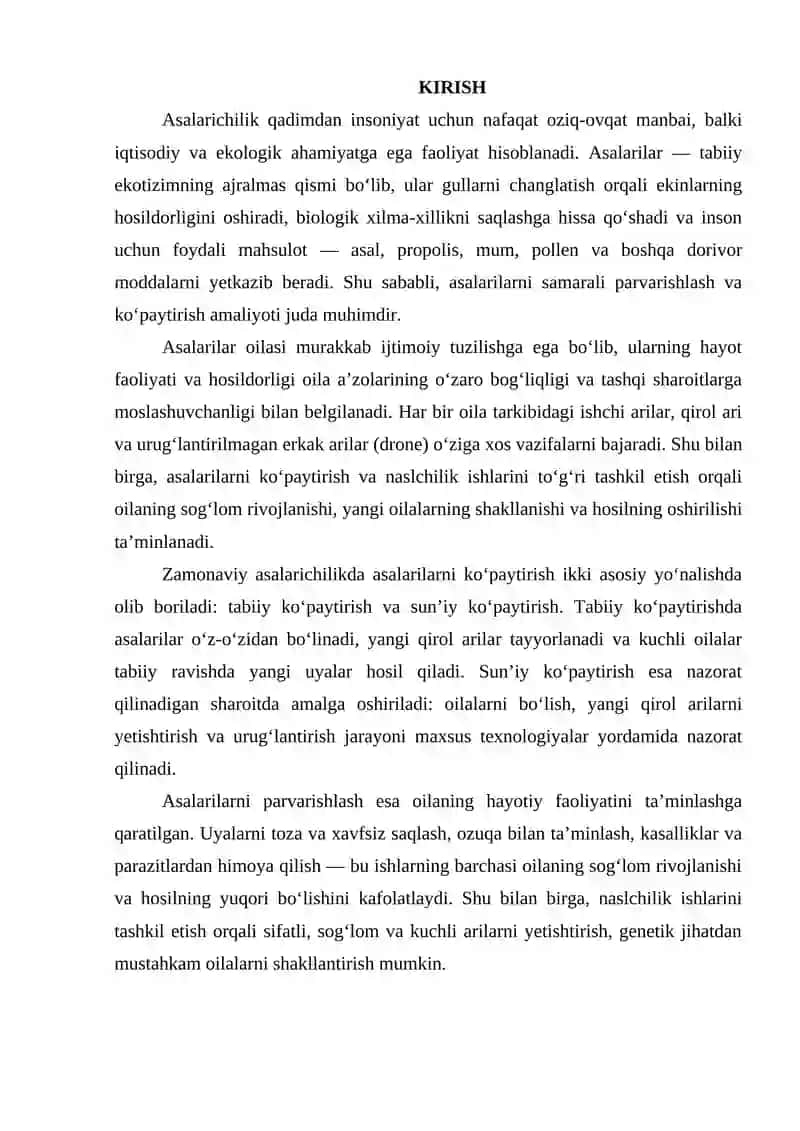Asalarilarni ko'paytirish, parvarishlash va naslchilik ishlarini tashkil etishni o'rganish. 2