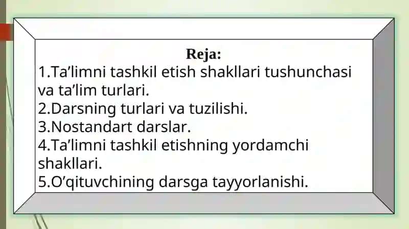 Ta’lim turlari va Talimni tashkil etish shakllari 2