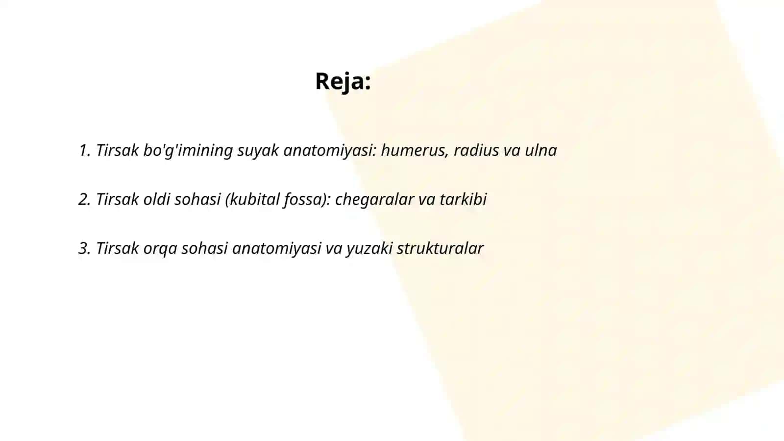 Tirsakning oldingi va orqa sohasi hamda tirsak boʻgʻimining klinik anatomiyasi 2