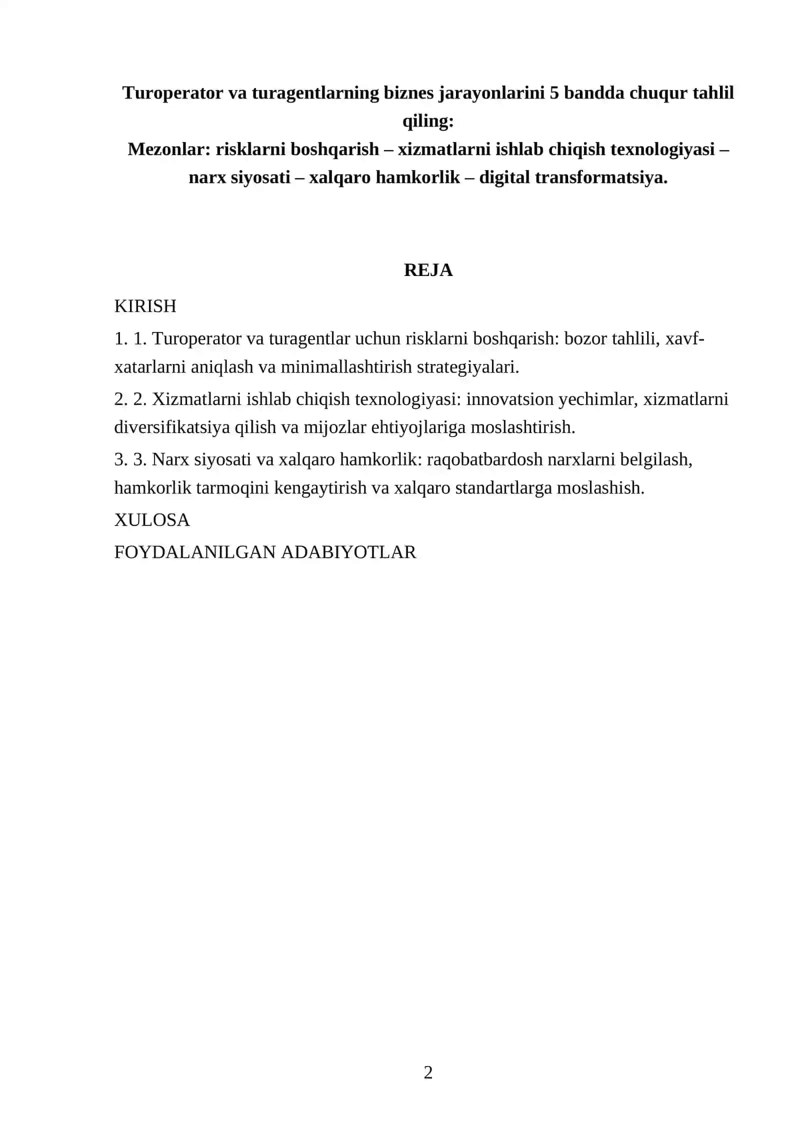 Mavzu: Turoperator va turagentlarning biznes jarayonlarini 5 bandda chuqur tahlil qiling 2