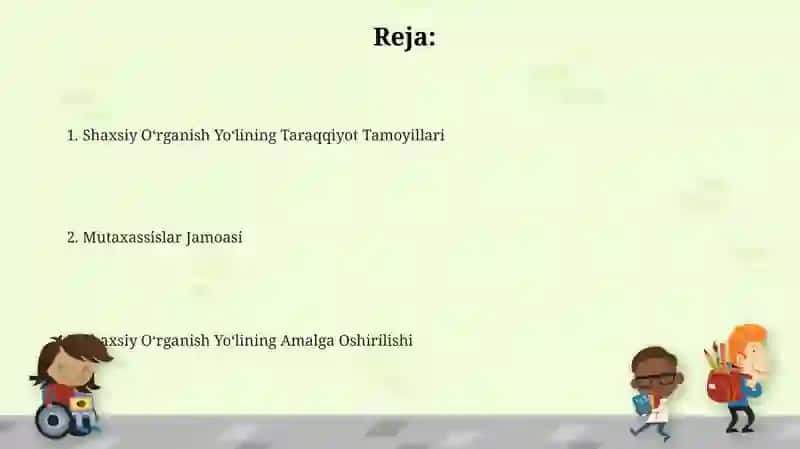 Individual ta’lim marshruti: tuzish tamoyillari, mutaxassislar jamoasi 2