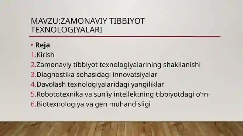 Zamonaviy tibbiyot texnologiyalari 2