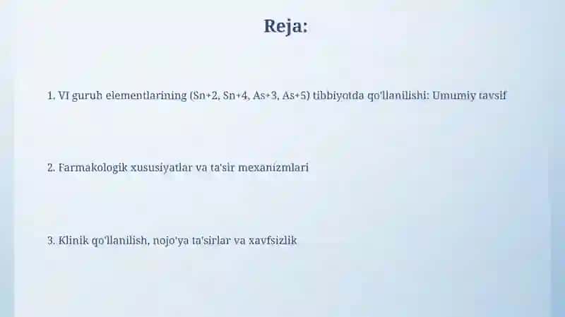 VI-guruh Sn+2,Sn+4,As+3,As+5 kationlarni tibbiyotda ishlatilishi 2
