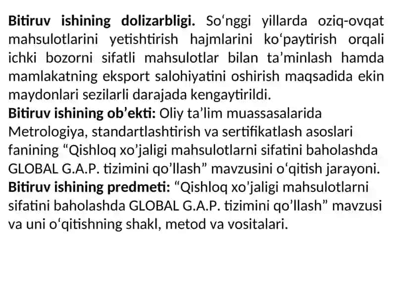 "Qishloq xo’jaligi mahsulotlarni sifatini baholashda GLOBAL GAP tizimini qo’llash" 2