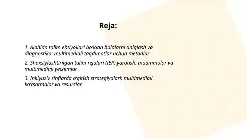Alohida talim ehtiyojlari boʻlgan bolalarni oʻqitish va tarbiyalash muammolari va ularni yechimiga oid multimediali taqdimotlar yaratish 2