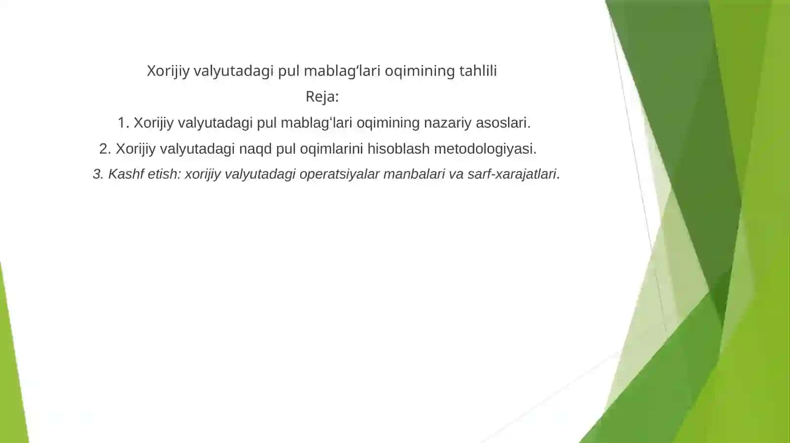 Xorijiy valyutadagi pul mablagʻlari oqimining tahlili 2