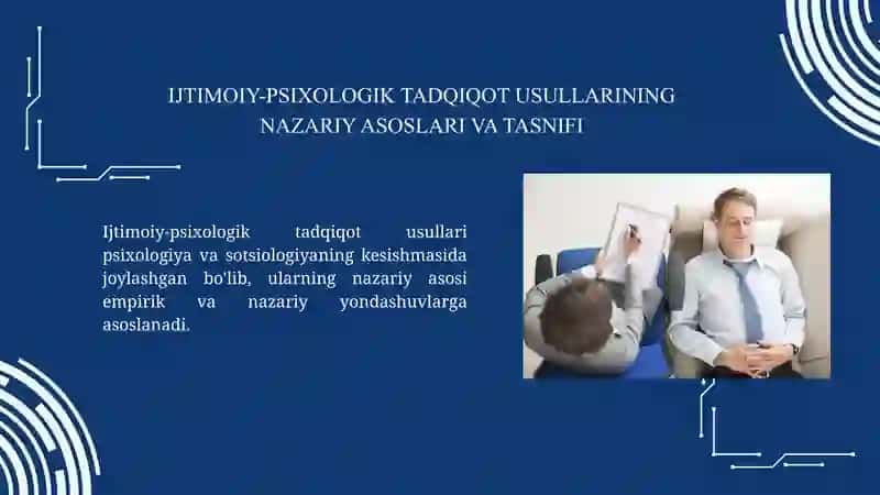 Ijtimoiy psixologik tadqiqod usullari satriometriya kuzatish guruh muhokamasi psixologik usullar. 2