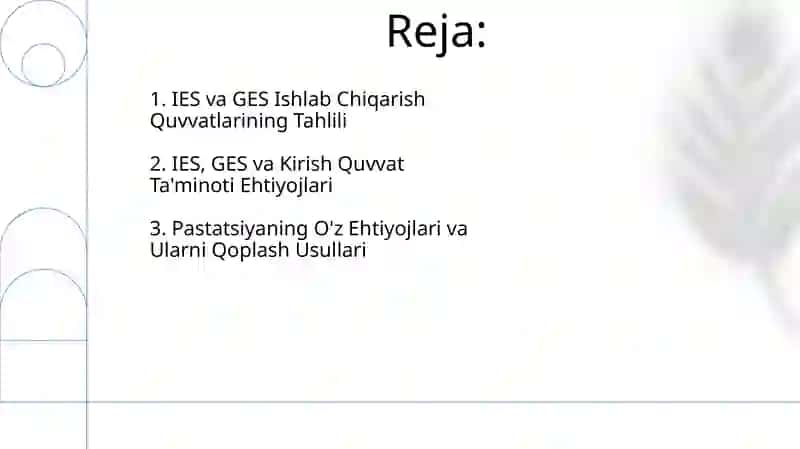 IES, GES va podstansiyaning o`z ehtiyojlari 2