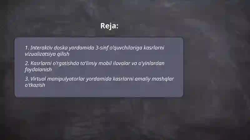 Boshlang'ich sinf o'quvchilariga kasrlarni o'rgatishda innovation texnologiyalardan foydalanish 3-sinf misoloda 2