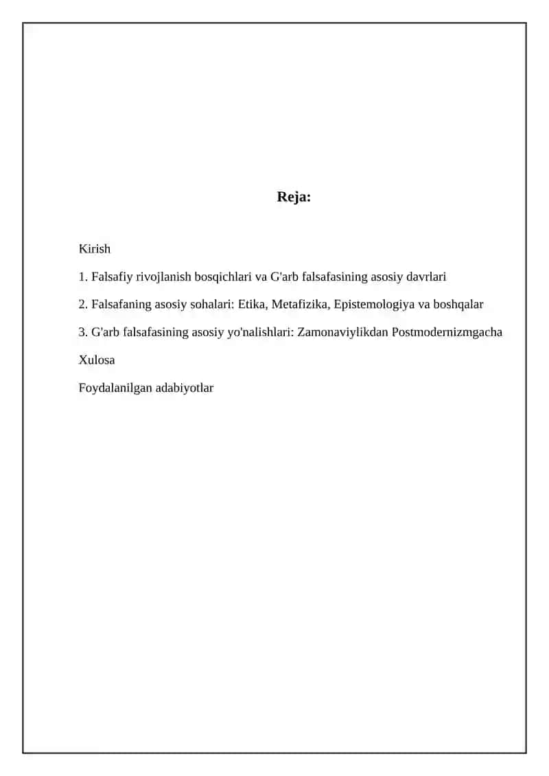 Falsafiy rivojlanish bosqichlari va G'arb falsafasining asosiy davrlari 2