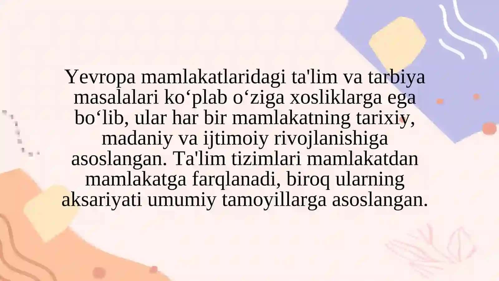 Yevropa mamlakatlarida taʼlim tarbiya masalalarining olib borilishi va qiyosiy tahlili 2