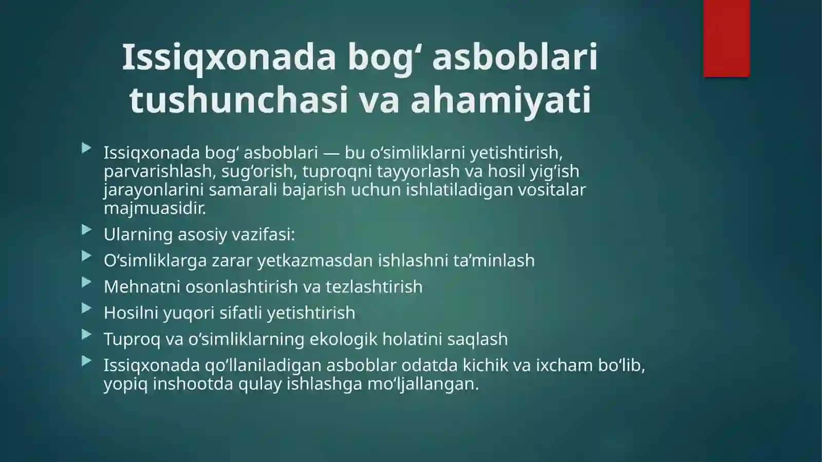 Issiqxonadaishlatiladiganbog‘asboblarivaulardanfoydalanishusullari 2