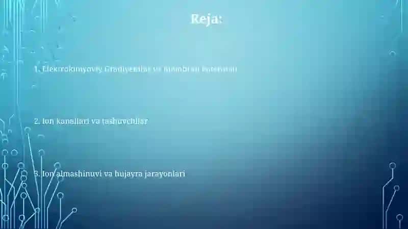 Hujayra membranalarida iyonlar almashinuvi 2