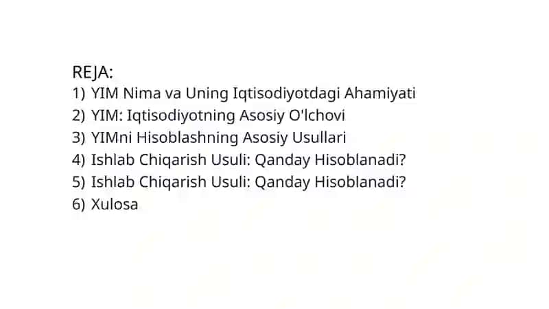 Yalpi Ichki Mahsulot (YIM) Hajmini Hisoblash Usullari 2