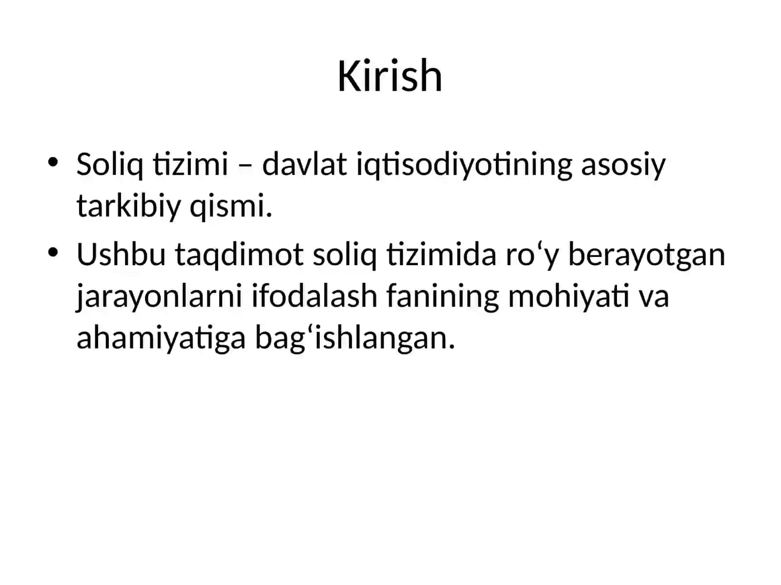 Soliq tizimida ro'y berayotgan hodisa va jarayonlarni ifodalash fanining ahamiyati 2