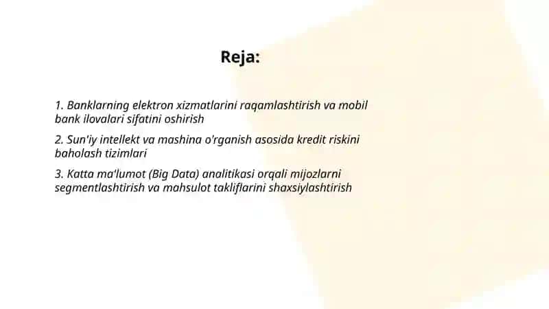 Bank biznesi xizmatlari va mahsulotlari sifatini oshirishga qaratilgan axborot texnologiyalari 2