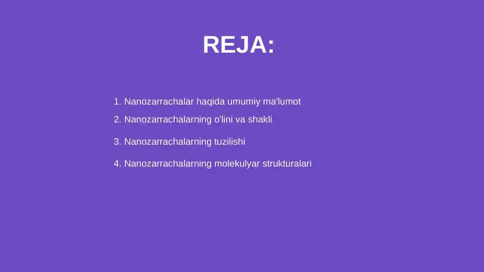 Nanozarrachalarning olinishi va tuzilishi, molekulyar kinetik xossalari 2