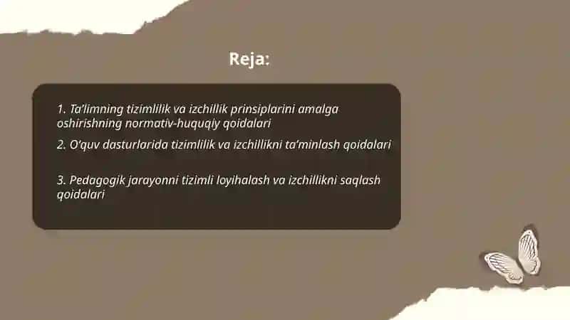 Taʼlimning tizimlilik va izchillik prinsiplarini amalga oshirish qoidalarini mutaxasisligi 2