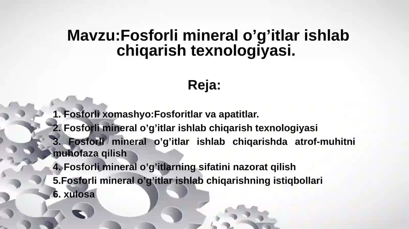 Fosforli mineral o’g’itlar ishlab chiqarish texnologiyasi 2