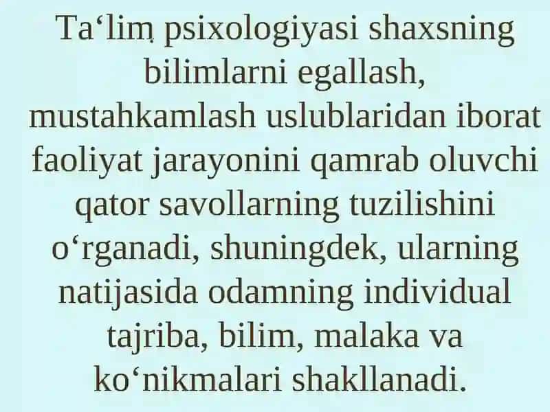 Ta’lim psixologiyasi. Tarbiya psixologiyasi 2