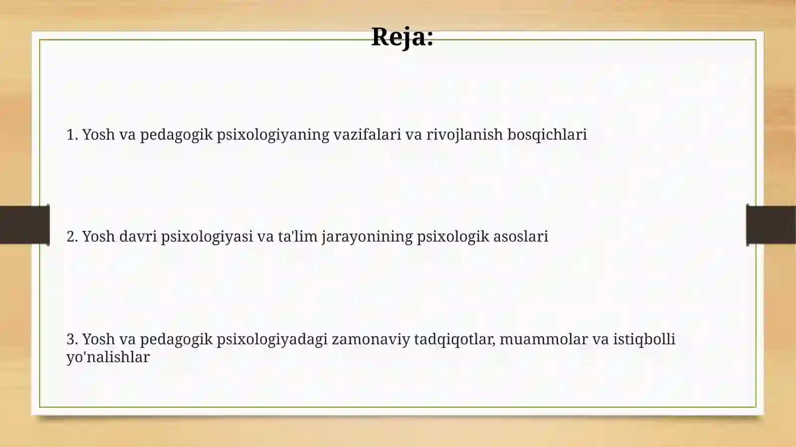 Yosh va pedagogik psixologiya fanining vazifalari va rivojlanish bosqichlari 2