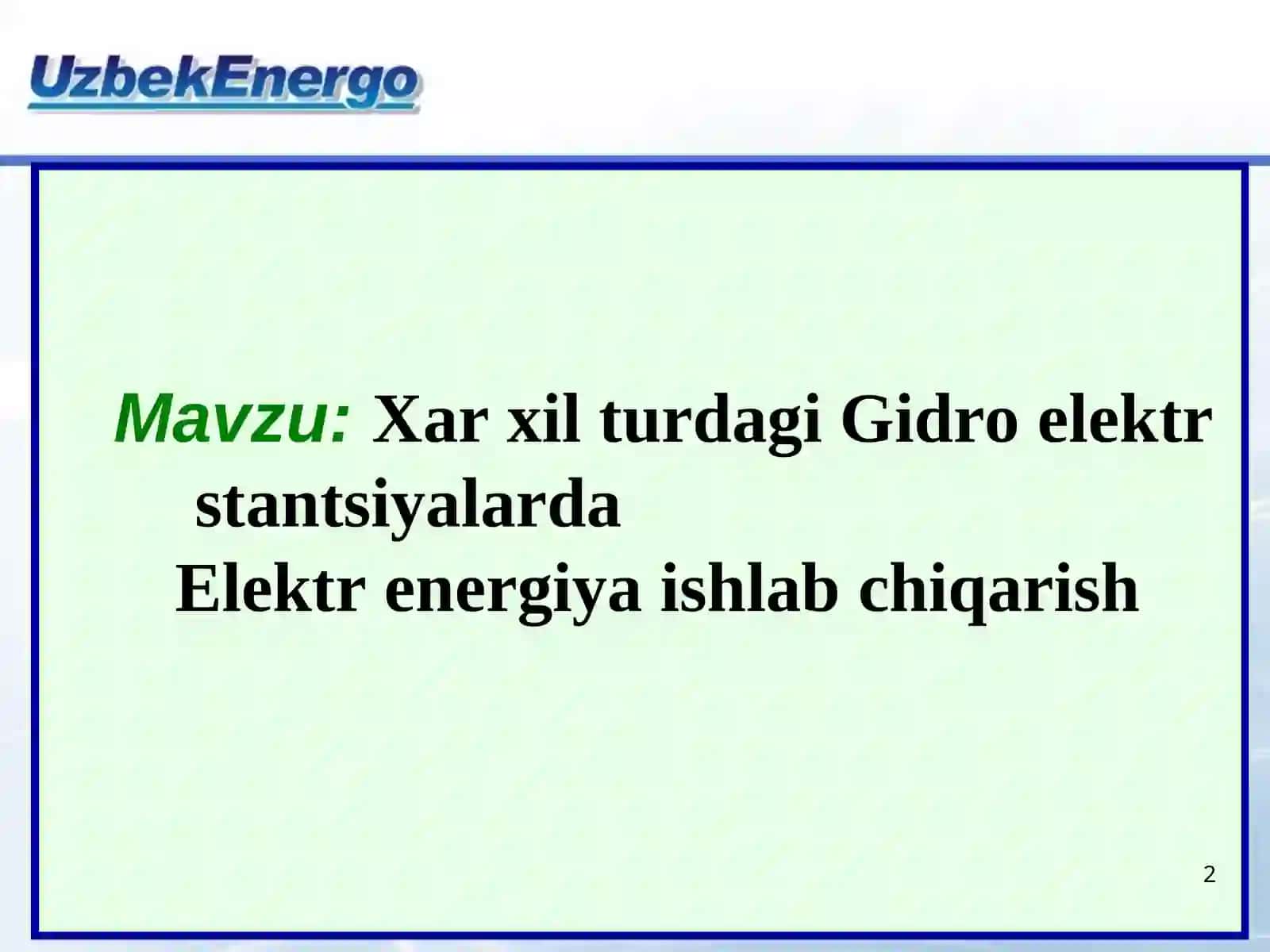 Elektr energiyani ishlab chiqarish uzatish va taqsimlash fanidan 5-Ma’ruza mashg’uloti 2