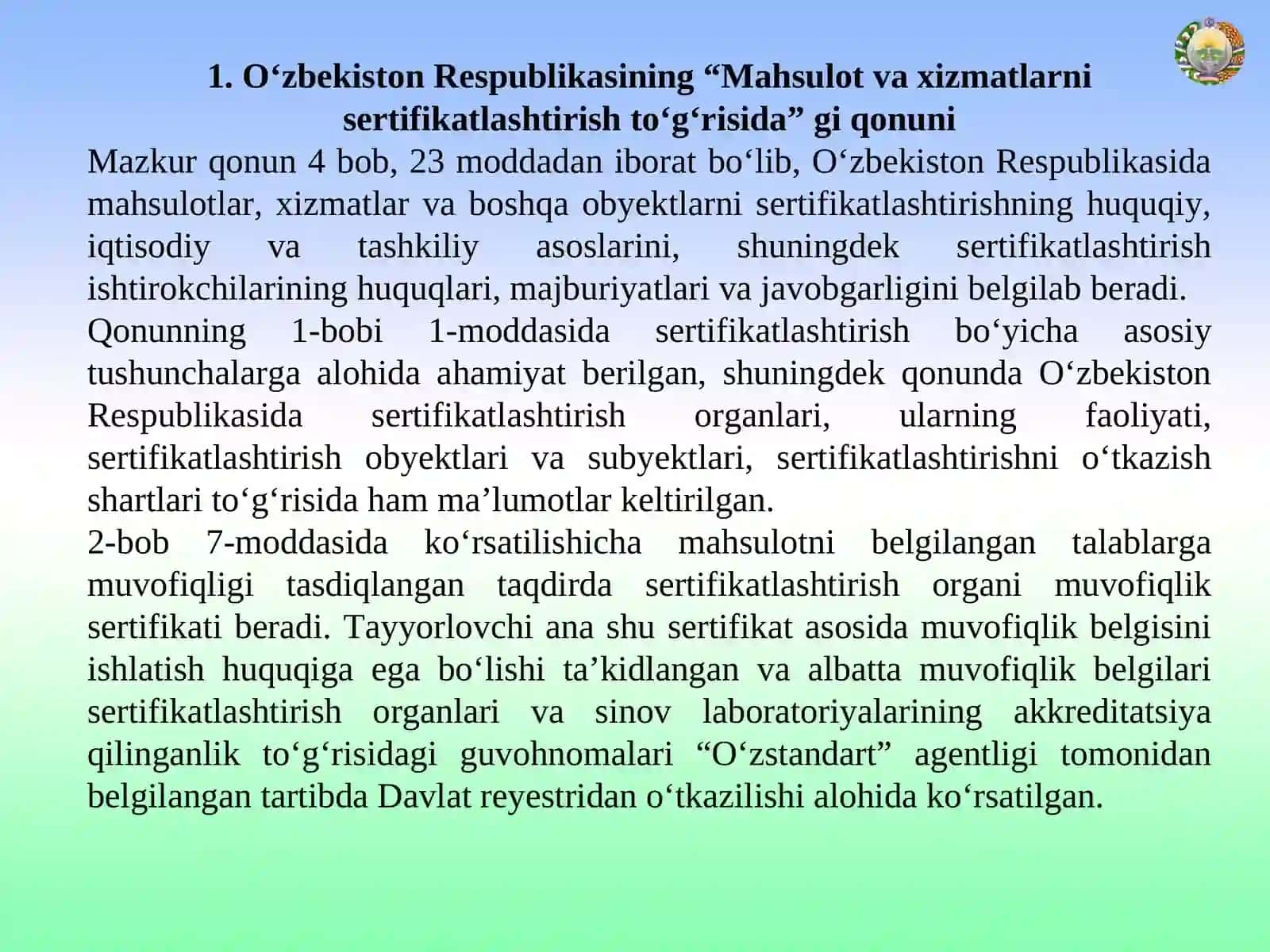 O’zbekiston sertifikatlashtirish milliy tizimi. Sertifikatlashtirish tartibi. Sertifikatlashtirish sxemalari 2