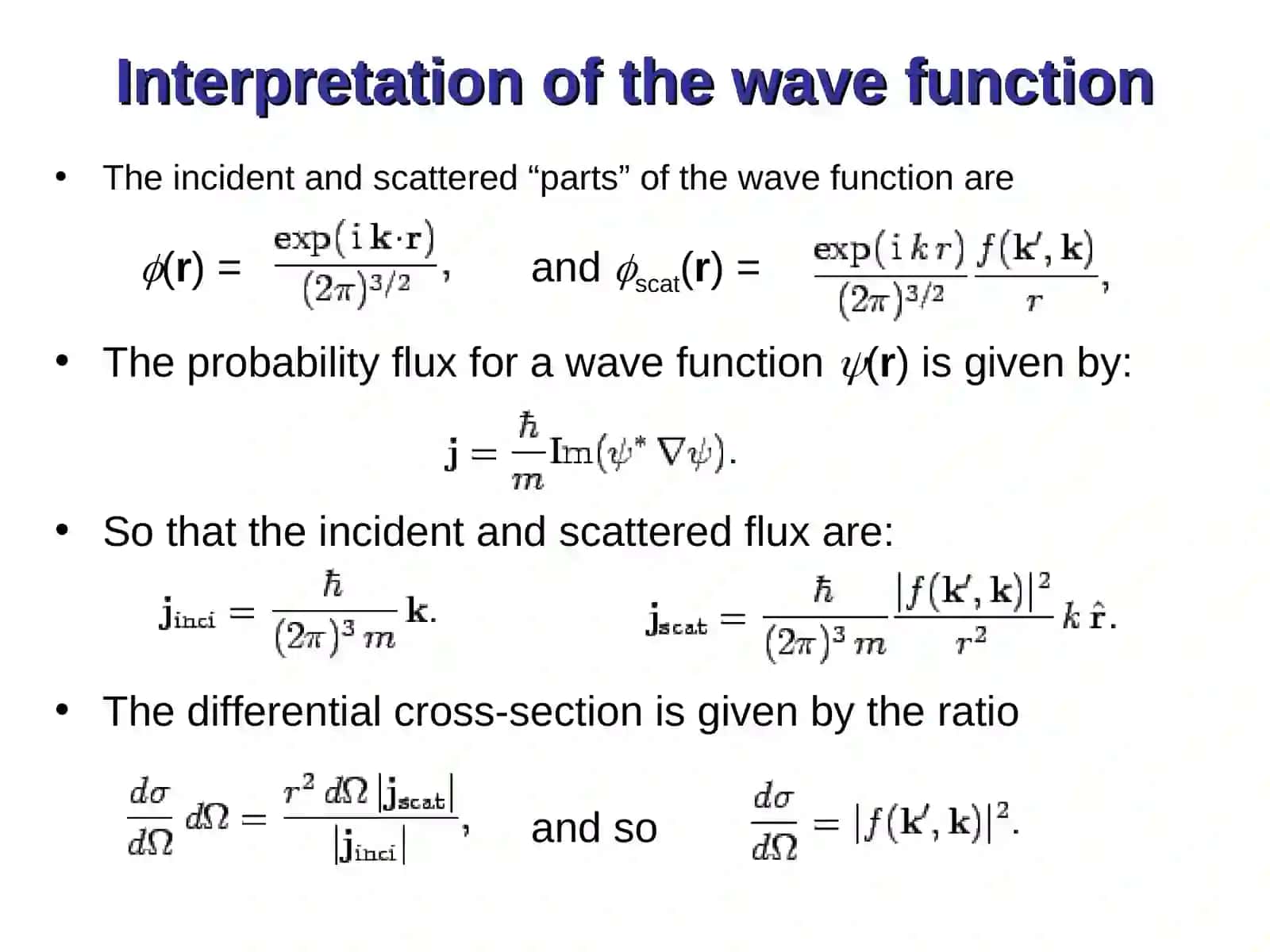 Quantum Description of Scattering 2