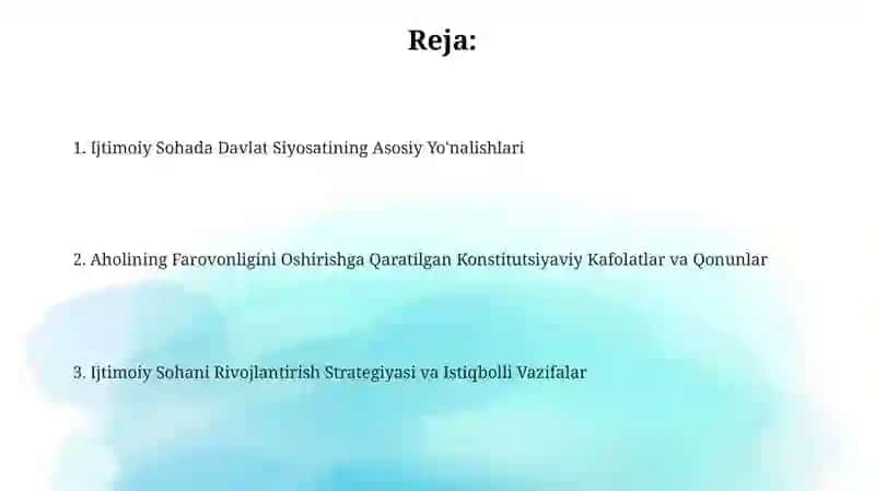 Ijtimoiy Sohada Davlat Siyosatining Takomillashib Borishi va Aholifarovonligini Oshirishtadbirlari 2