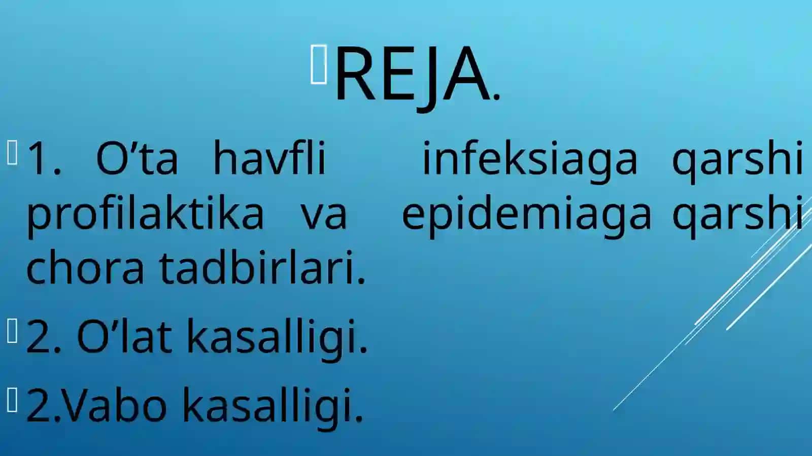 O’tahavfli infeksialar va epidemiyaga qarshi choratadbirlari 2