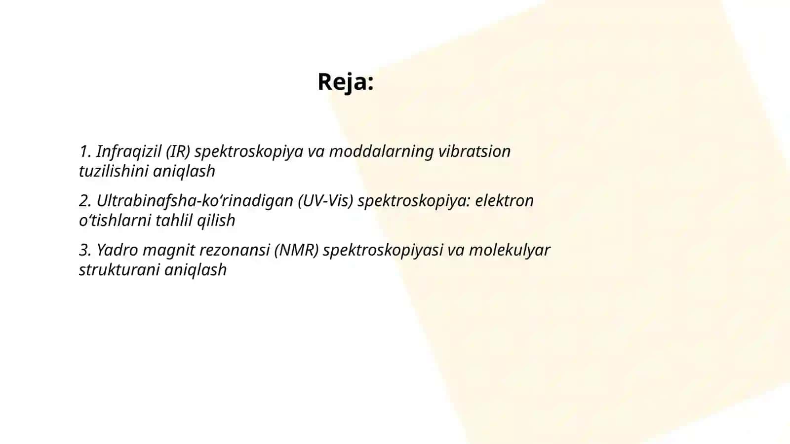 Moddalarning tuzilishini aniqlashning fizik-kimyoviy usullari 2